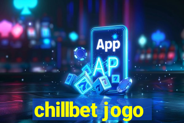 chillbet jogo